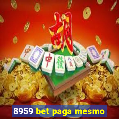 8959 bet paga mesmo